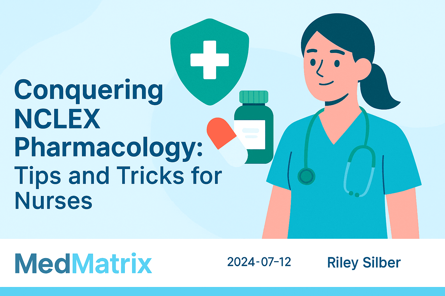 Conquering NCLEX Pharmacology: Tips and Tricks for Nurses