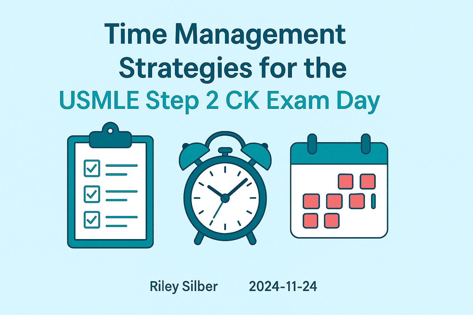 Time Management Strategies for the USMLE Step 2 CK Exam Day