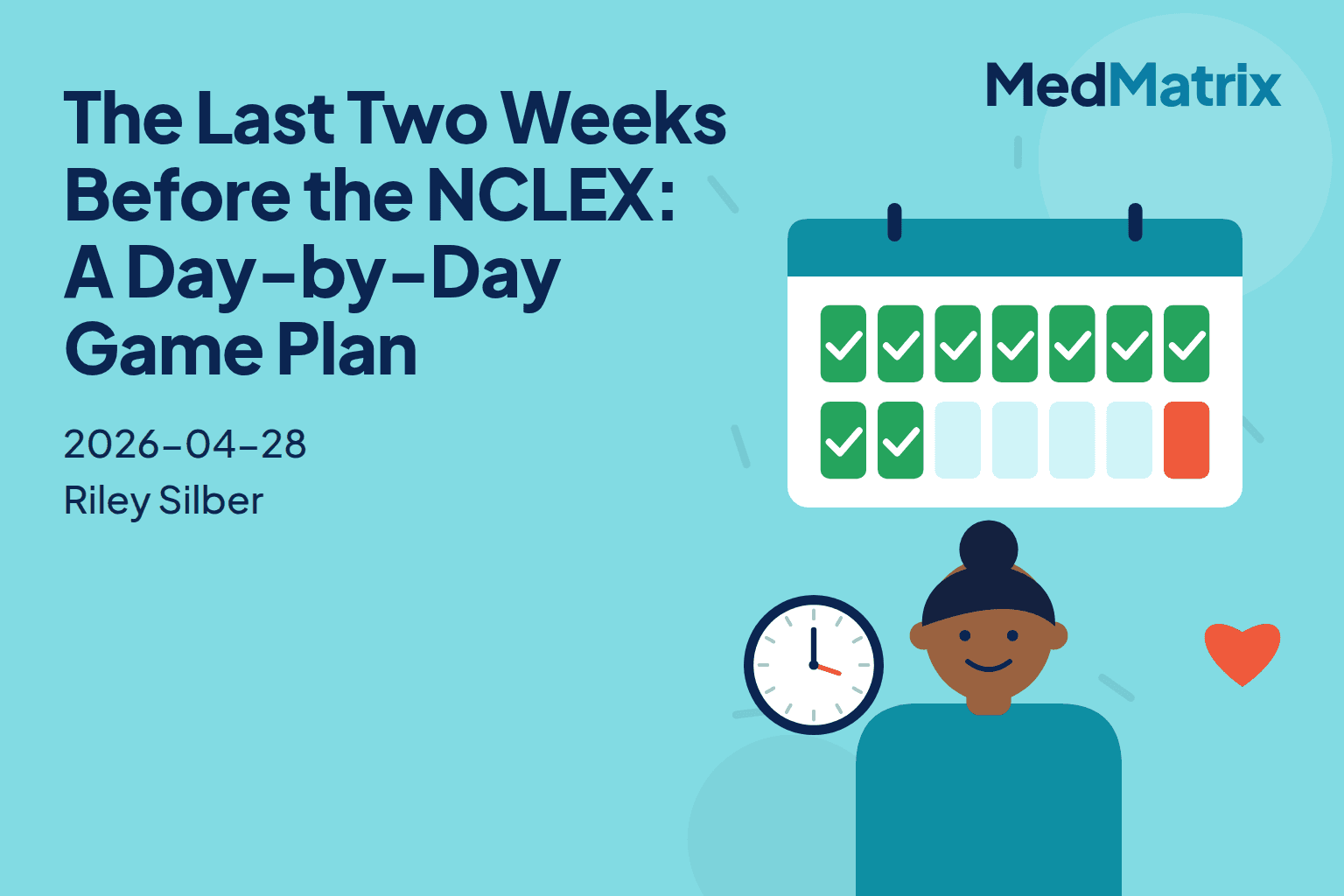 The Last Two Weeks Before the NCLEX: A Day-by-Day Game Plan