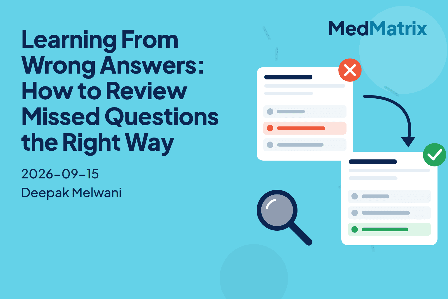 Learning From Wrong Answers: How to Review Missed Questions the Right Way